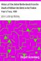 [Gutenberg 4883] • History of the United Netherlands from the Death of William the Silent to the Twelve Year's Truce, 1609